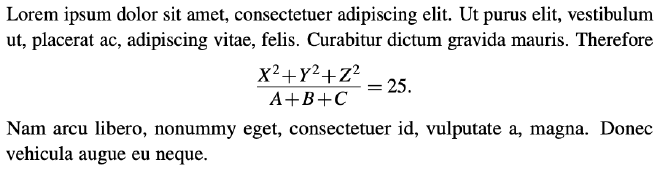 A large fraction from the paragraph is taken out of the text and displayed.